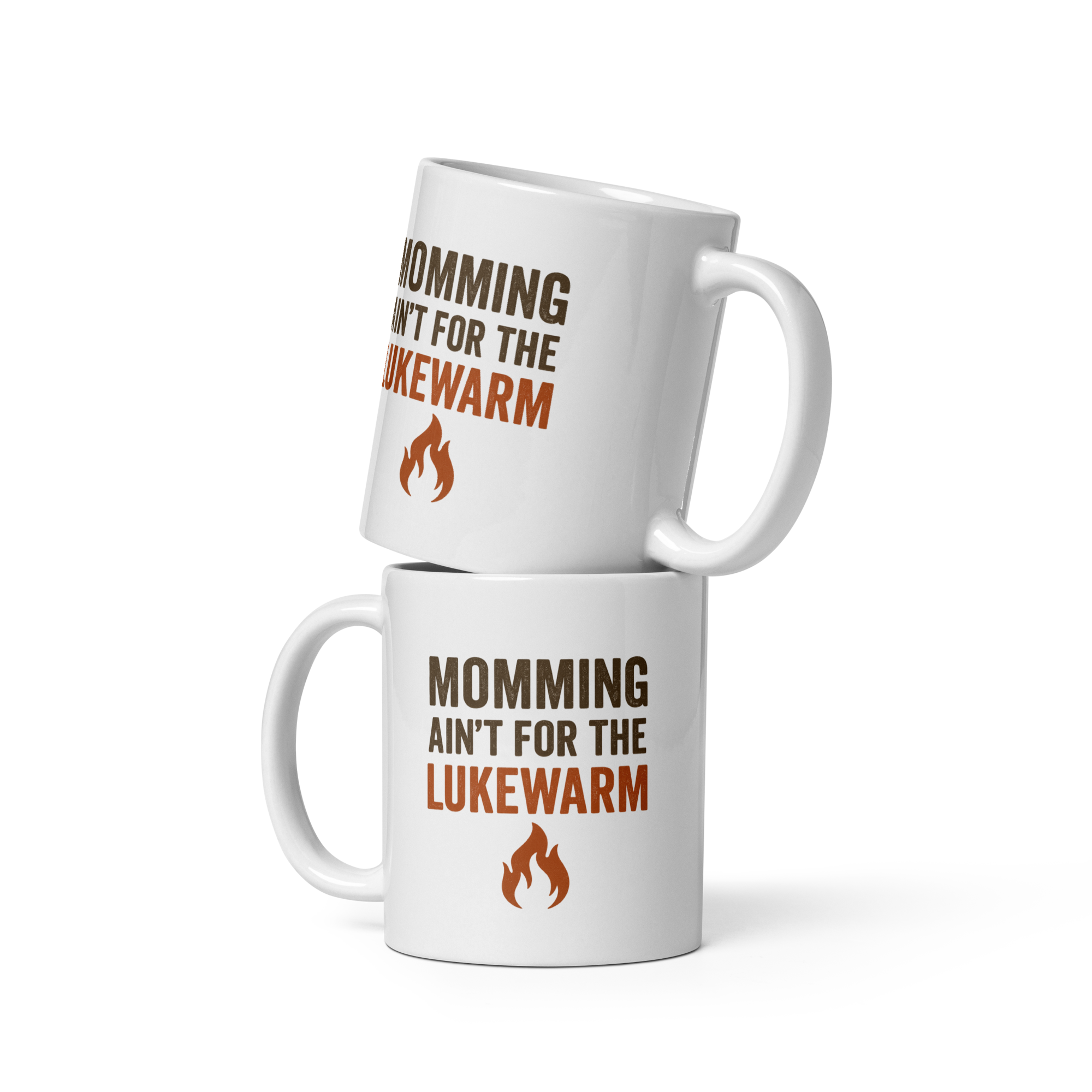 'Momming Ain't For The Lukewarm', RPS, Two mugs, white, fire logo