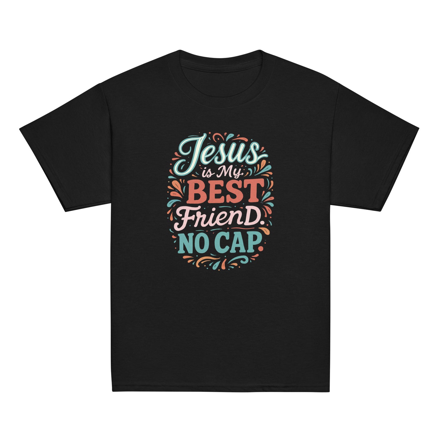 'Jesus is my best friend. no cap.' RPS, black, front