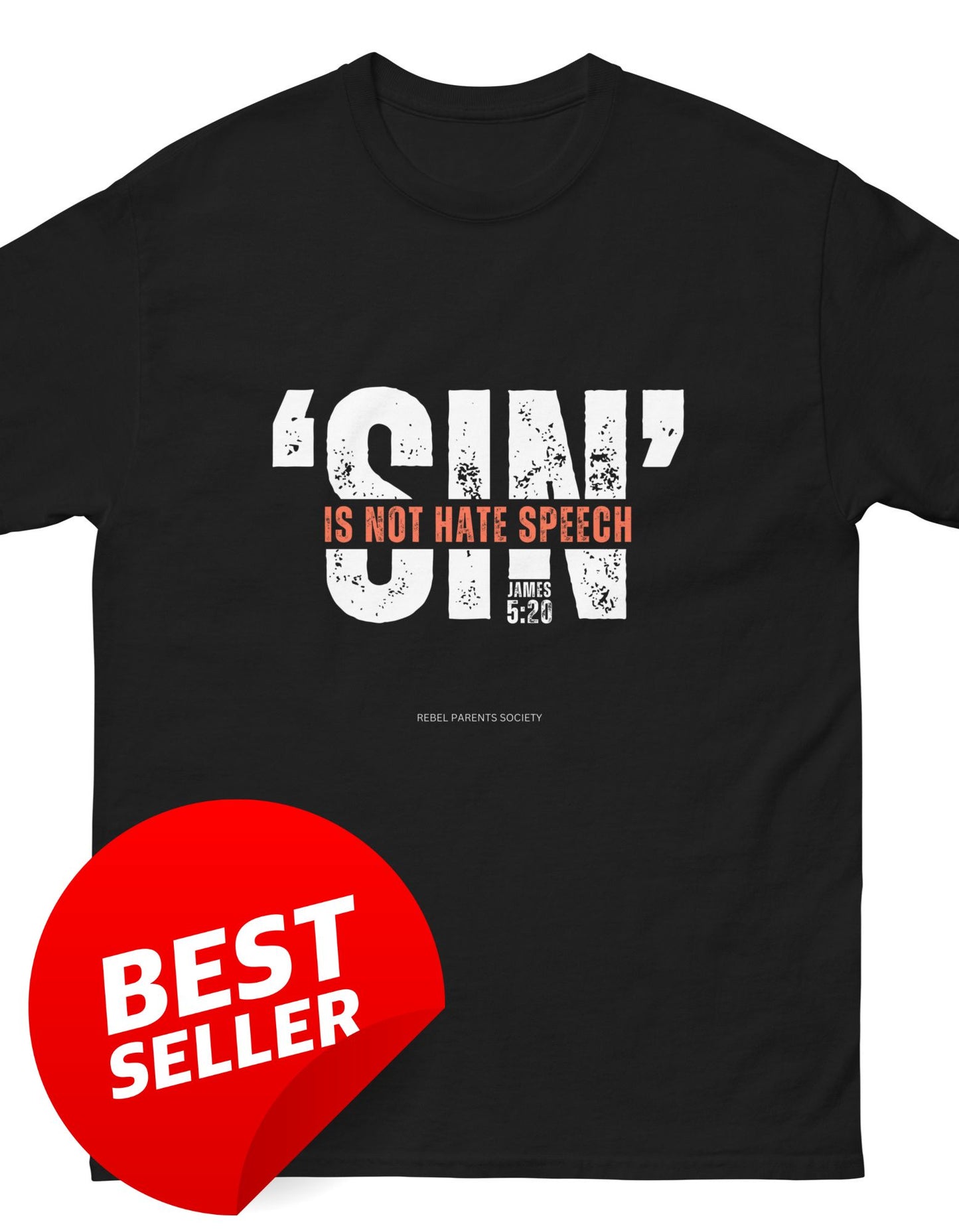 'Sin Is Not Hate Speech' Classic Tee