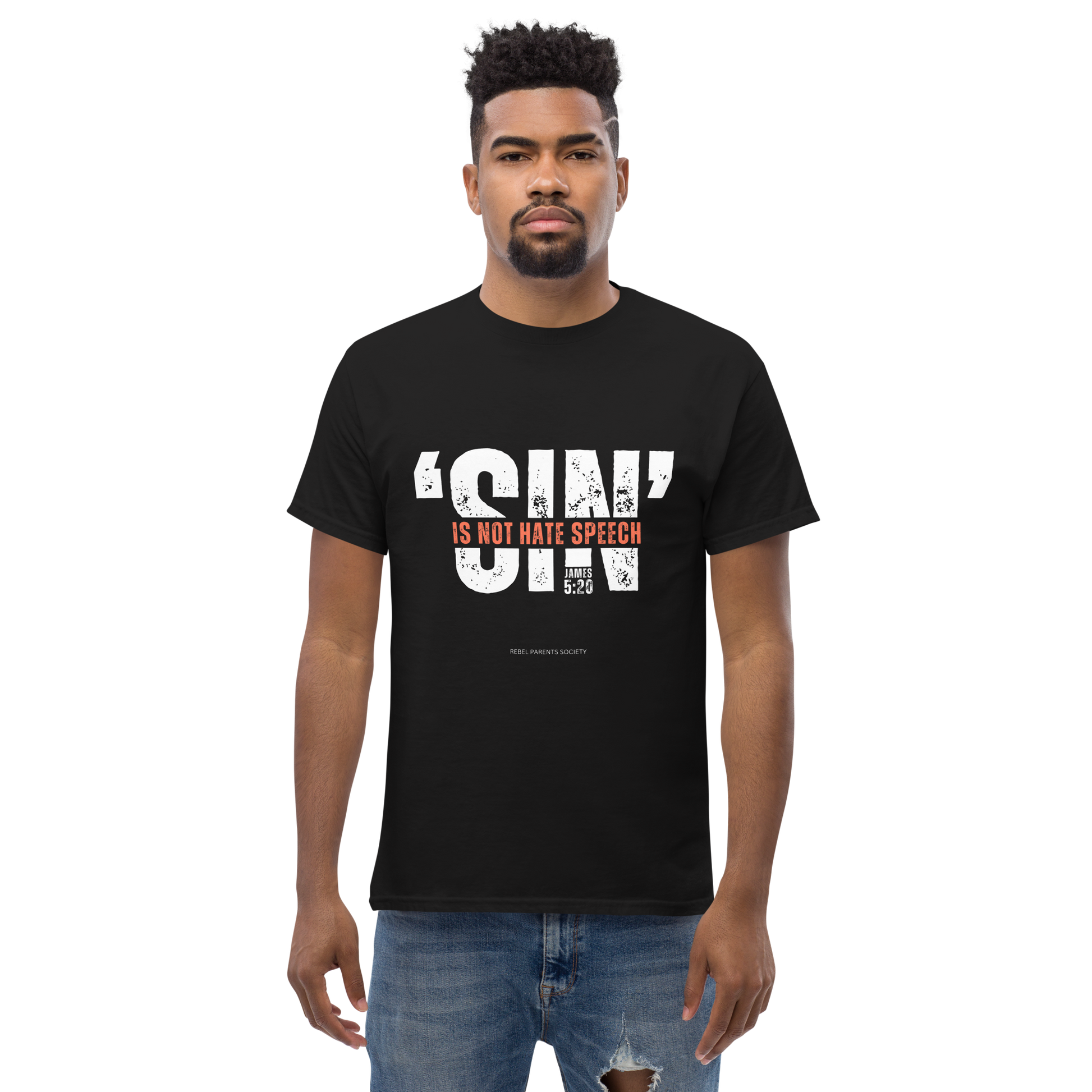 Rebel Parent Society Men's Sin Is Not Hate Speech T-Shirt, Black, Front Side, Model 1