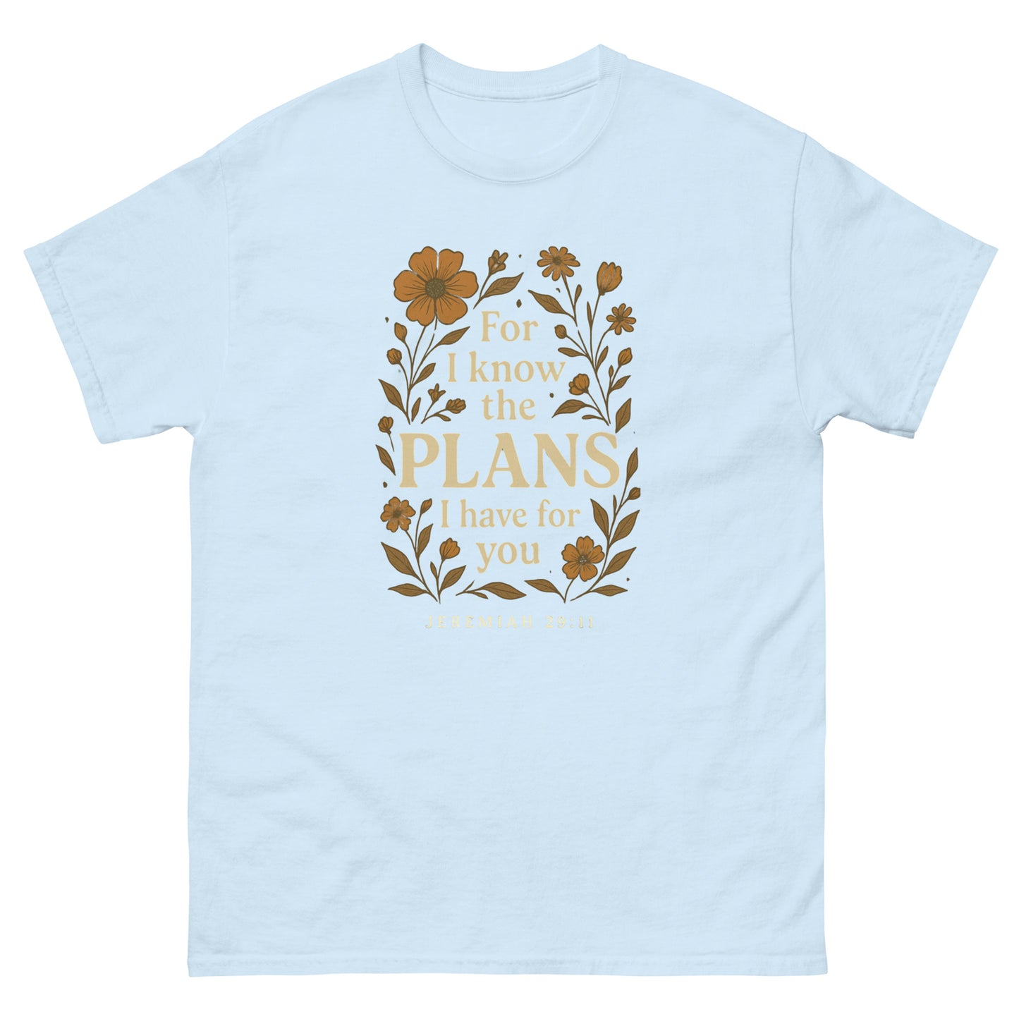 "For I Know the Plans" t-shirt featuring Jeremiah 29:11 scripture surrounded by a vibrant floral design, symbolizing God's plans and promises for us, front, light blue