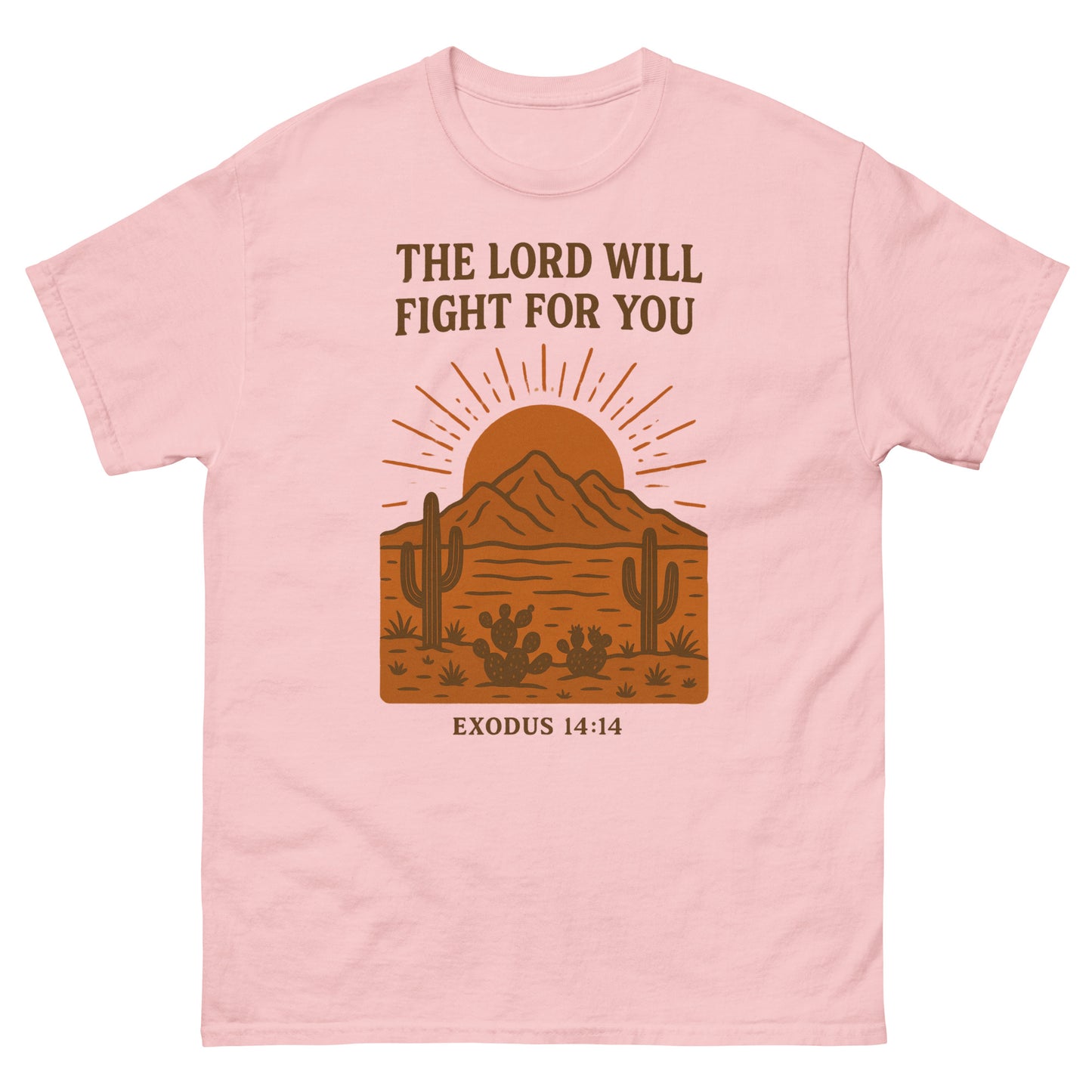 T-shirt featuring a desert landscape graphic with cacti, a sun rising behind a mountain, and the Bible verse “THE LORD WILL FIGHT FOR YOU – EXODUS 14:14” printed in bold brown lettering. Pink, Front