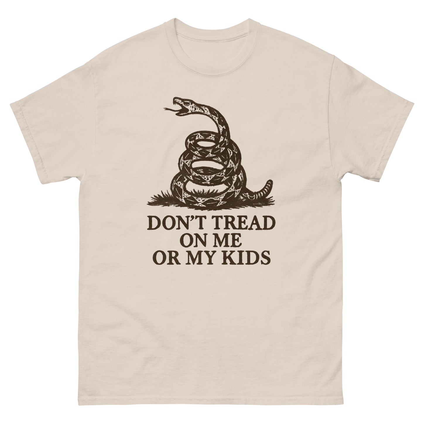 T-shirt with a coiled rattlesnake graphic above the bold text 'Don't Tread on Me or My Kids' in dark brown lettering. Front, Natural Color
