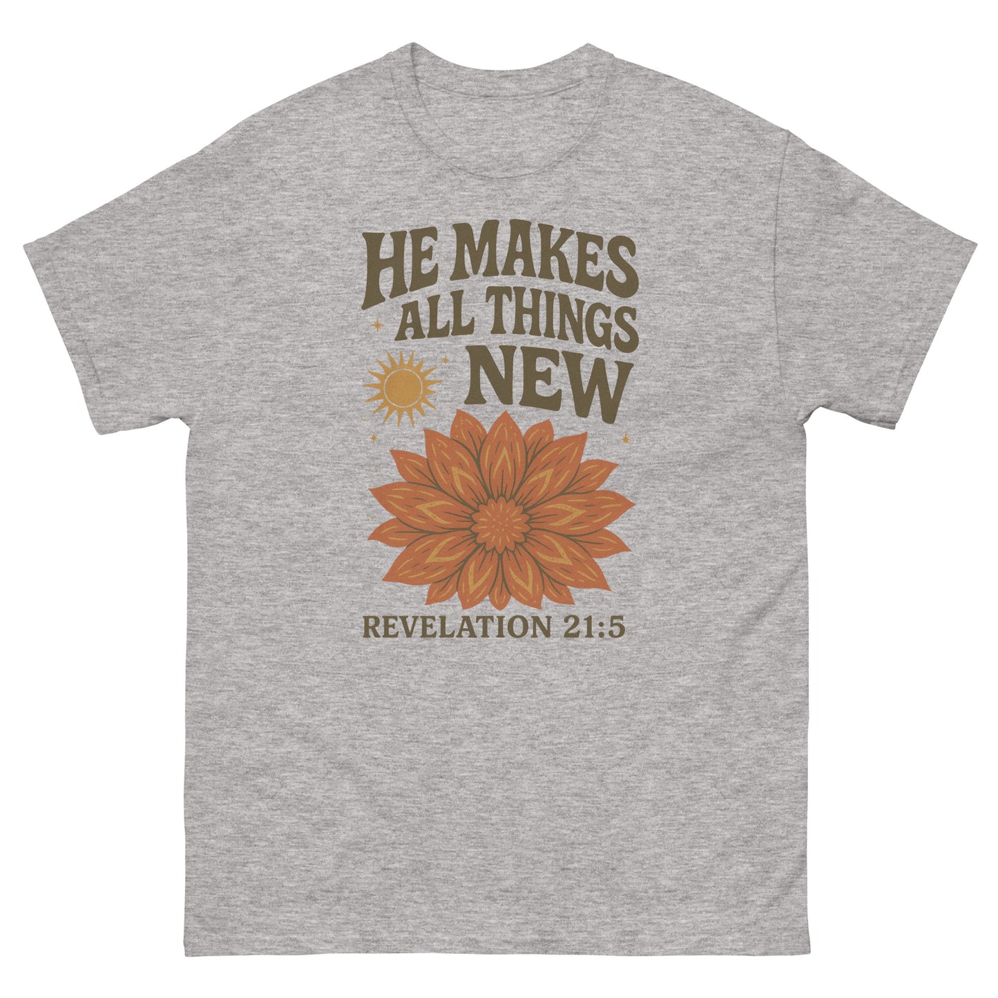 "He Makes All Things New" t-shirt featuring Revelation 21:5 with a vibrant floral design and sunburst, symbolizing new beginnings and God's renewing power, front, sport gray color