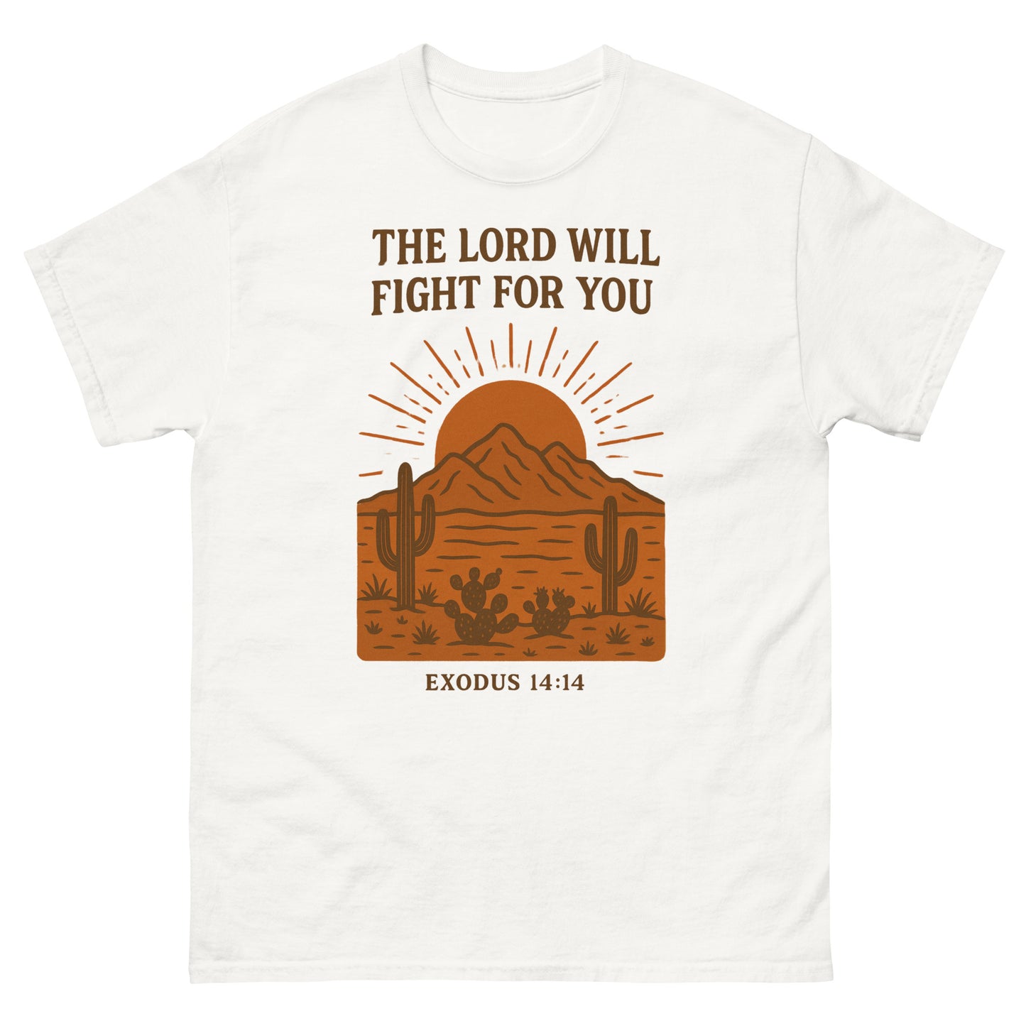 T-shirt featuring a desert landscape graphic with cacti, a sun rising behind a mountain, and the Bible verse “THE LORD WILL FIGHT FOR YOU – EXODUS 14:14” printed in bold brown lettering. White, Front