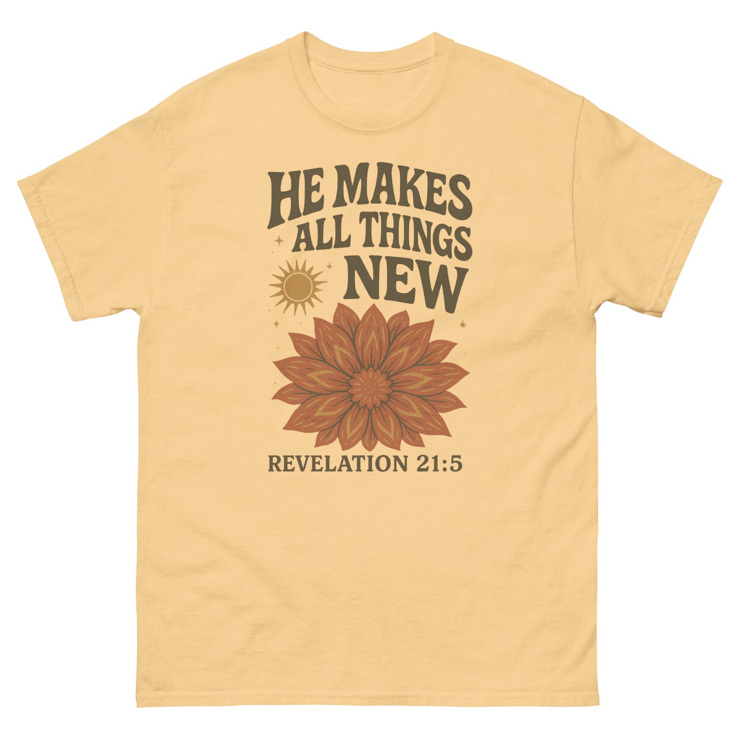 "He Makes All Things New" t-shirt featuring Revelation 21:5 with a vibrant floral design and sunburst, symbolizing new beginnings and God's renewing power, front, yellow haze